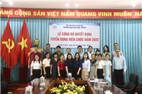 Tổ chức lễ công bố quyết định tuyển dụng viên chức năm 2022