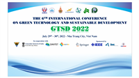 Hội thảo Khoa hoc quốc tế Công nghệ xanh và Phát triển Bền vững lần thứ 6 diễn ra tại Trường ĐH Nha Trang