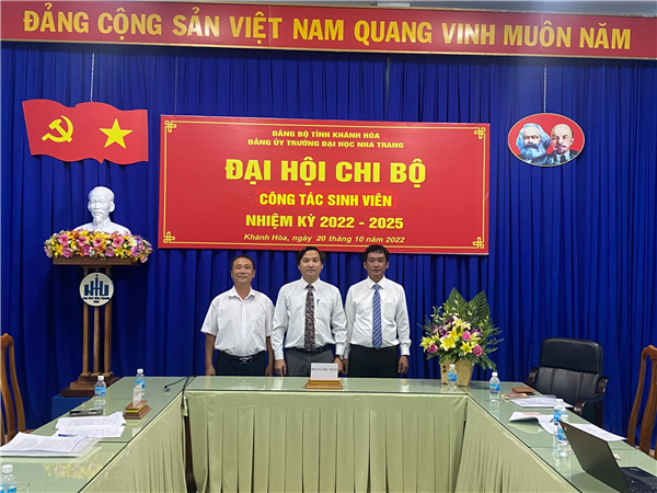 Đảng bộ Trường ĐH Nha Trang tổ chức thành công Đại hội Chi bộ trực thuộc, nhiệm kỳ 2022-2025