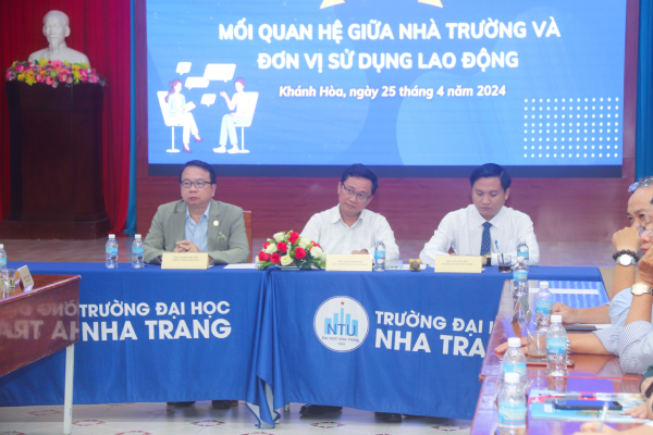 Trường ĐH Nha Trang tổ chức Tọa đàm “Mối quan hệ giữa Nhà trường và đơn vị sử dụng lao động”