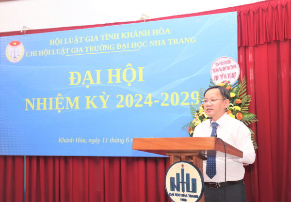 Chi hội Luật gia Trường Đại học Nha Trang tổ chức  Đại hội nhiệm kỳ 2024-2029