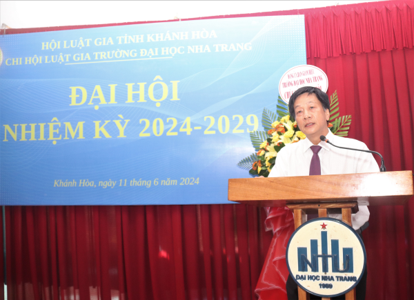 Chi hội Luật gia Trường Đại học Nha Trang tổ chức  Đại hội nhiệm kỳ 2024-2029