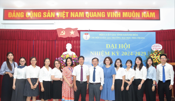 Chi hội Luật gia Trường Đại học Nha Trang tổ chức  Đại hội nhiệm kỳ 2024-2029