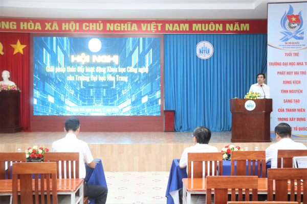Trường Đại học Nha Trang tổ chức  Hội nghị về giải pháp thúc đẩy hoạt động khoa học công nghệ