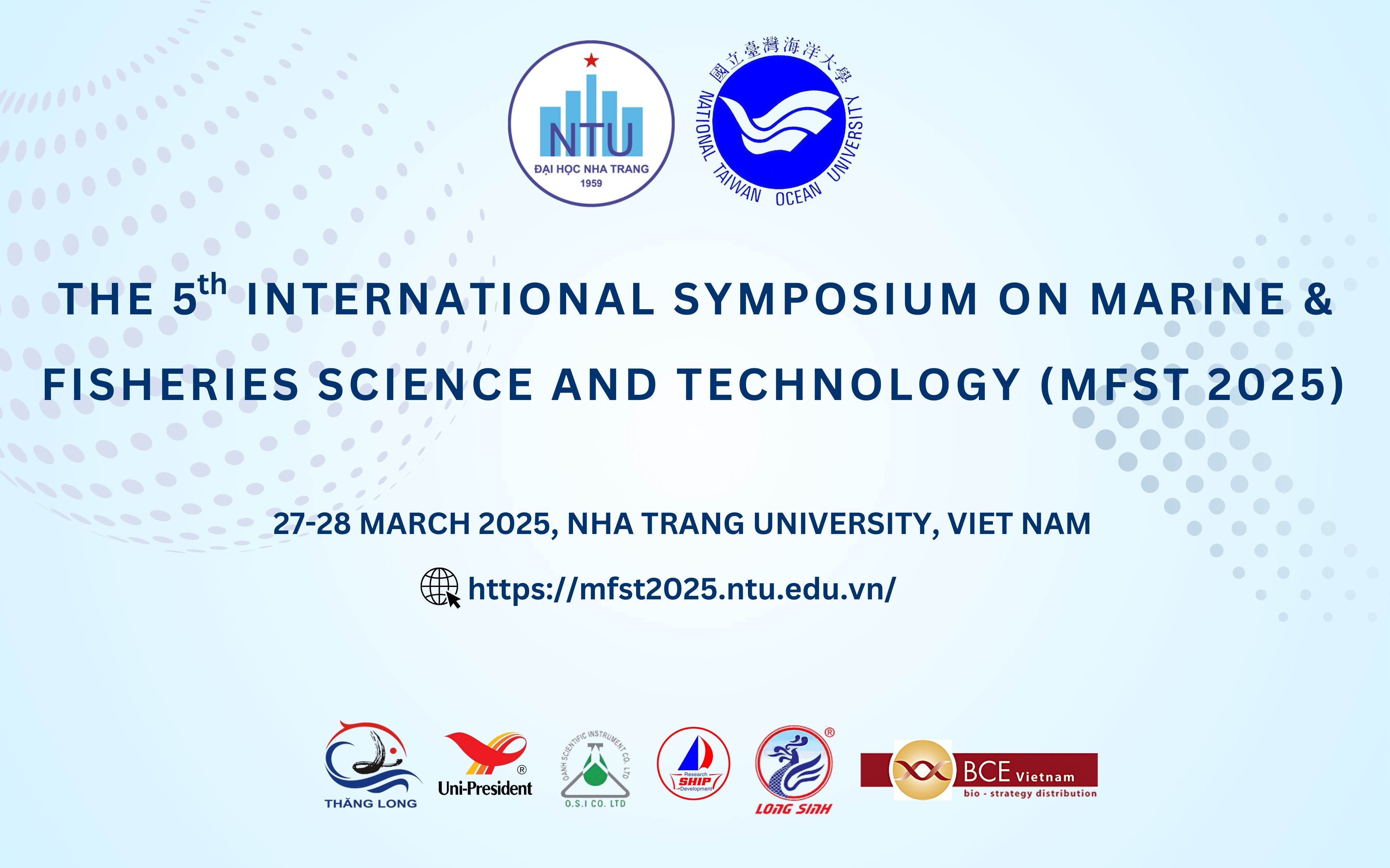 Hội thảo Quốc tế về Khoa học và Công nghệ Biển & Thủy sản (MFST 2025) sắp diễn ra tại Đại học Nha Trang